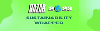 Bazar Sustainability Wrapped 2023